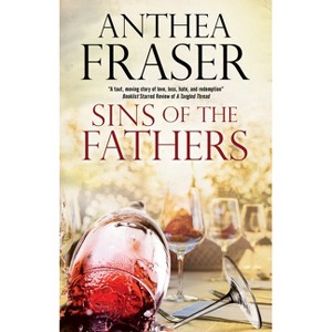 Sins of the Fathers - by  Anthea Fraser (Hardcover) - 1 of 1