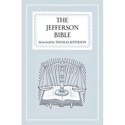 Jefferson Bible-OE - by  Thomas Jefferson (Hardcover)