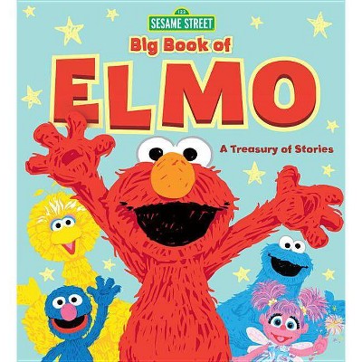 Sesame Street Big Book of Elmo - (Hardcover)