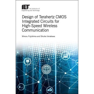 Design of Terahertz CMOS Integrated Circuits for High-Speed Wireless Communication - (Materials, Circuits and Devices) (Hardcover)