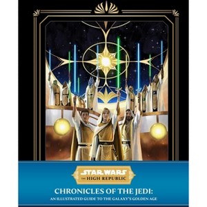 Star Wars: The High Republic: Chronicles of the Jedi - by  Cole Horton (Hardcover) - 1 of 1