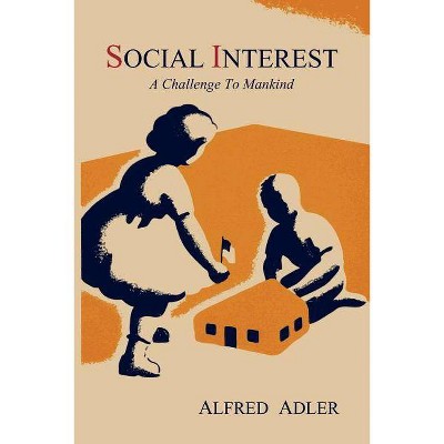 Social Interest - by  Alfred Adler (Paperback)