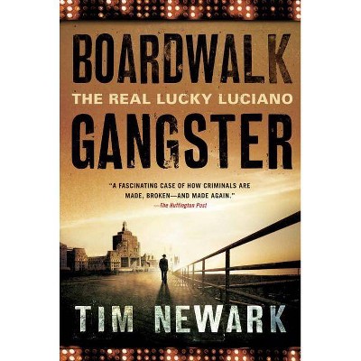 Boardwalk Gangster - by  Tim Newark (Paperback)