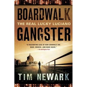 Boardwalk Gangster - by  Tim Newark (Paperback) - 1 of 1