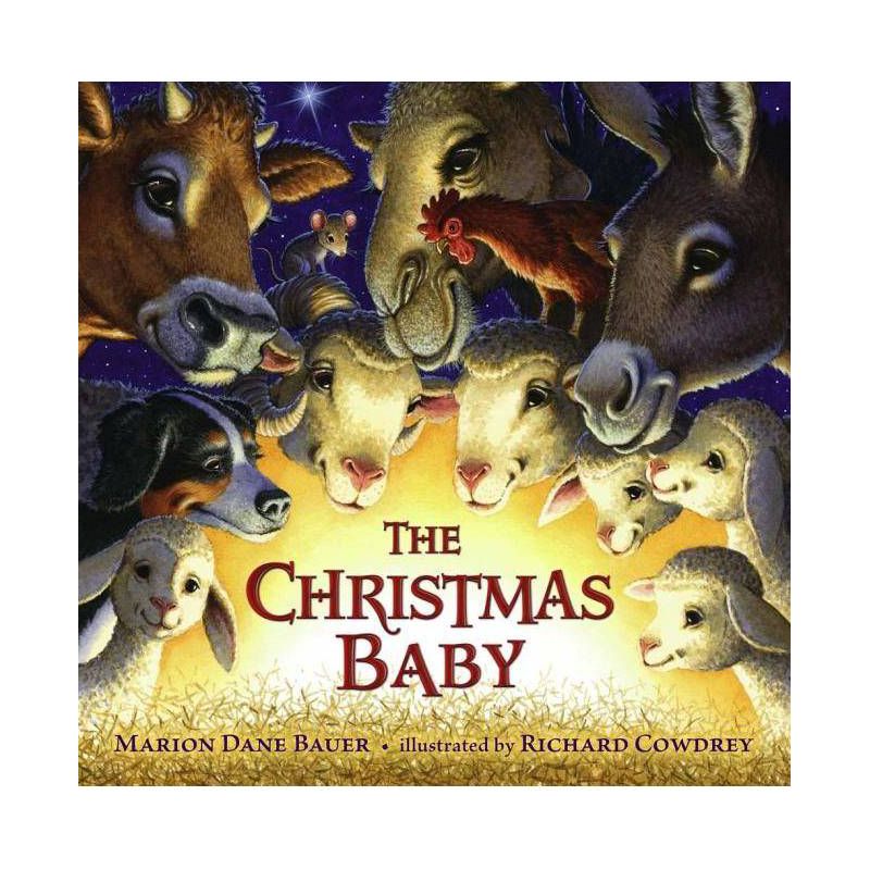 The Christmas Baby - by  Marion Dane Bauer (Hardcover), 1 of 2
