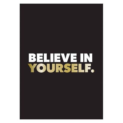 Believe in Yourself - by  Summersdale (Hardcover)