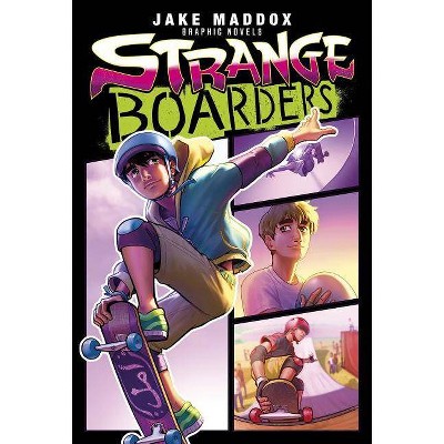 Strange Boarders - (Jake Maddox Graphic Novels) by  Jake Maddox (Paperback)