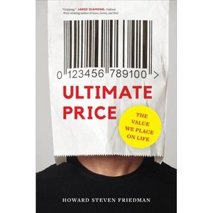 Ultimate Price - by  Howard Steven Friedman (Hardcover) - 1 of 1