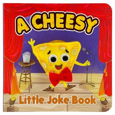 A Cheesy Little Joke Book - (Finger Puppet Board Book) by  Brick Puffinton (Board Book)