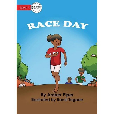 Race Day - by  Amber Piper (Paperback)