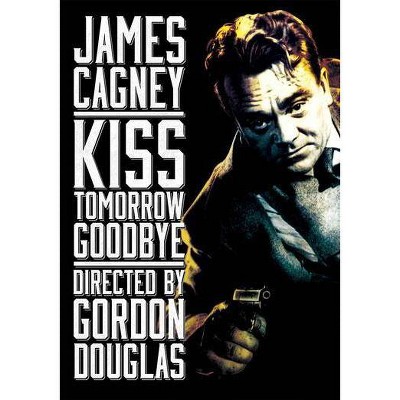 Kiss Tomorrow Goodbye (DVD)(2013)