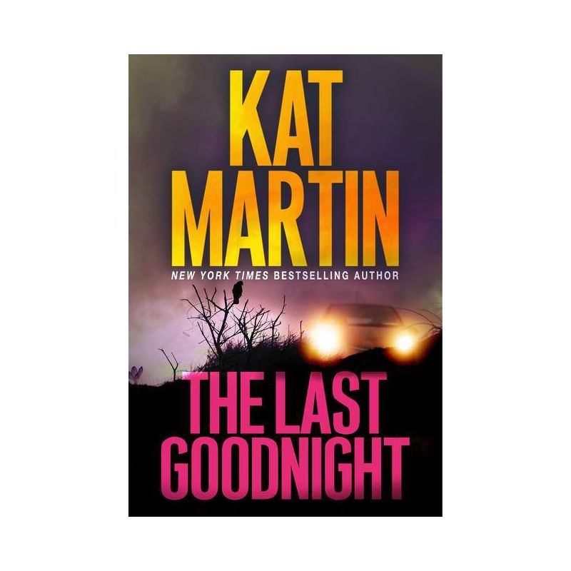 The Last Goodnight - (Blood Ties) by Kat Martin (Paperback), 1 of 2