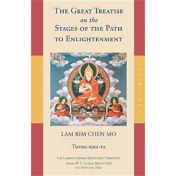 The Great Treatise on the Stages of the Path to Enlightenment (Volume 1) - (Great Treatise on the Stages of the Path, the Lamrim Chenmo) (Paperback)