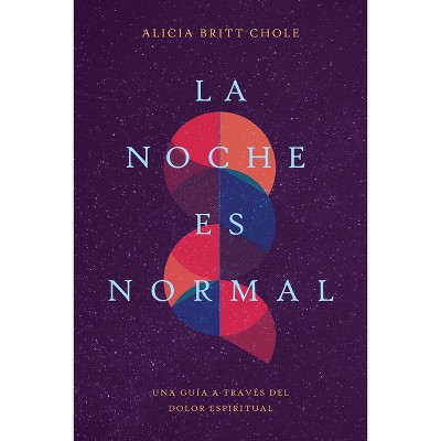 La Noche Es Normal - by  Chole (Paperback)