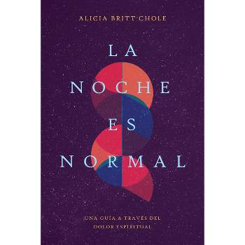 La Noche Es Normal - by  Chole (Paperback)