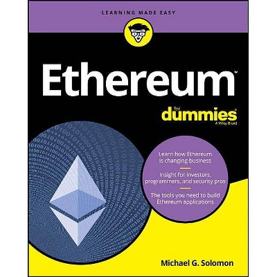 Ethereum For Dummies - by  Michael G Solomon (Paperback)