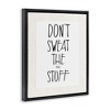 Stupell Industries Don't Sweat Small Stuff, 17" x 21" - 3 of 4