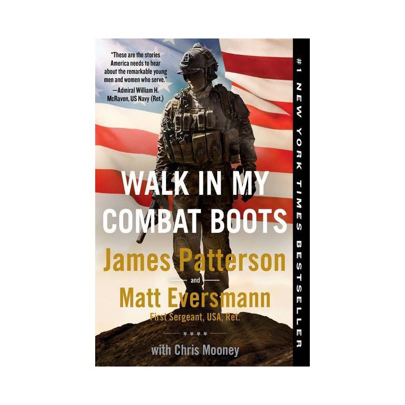 Walk in My Combat Boots - by James Patterson &#38; Matthew Eversmann (Paperback), 1 of 4