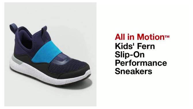 Kids' Fern Slip-On Performance Sneakers - All In Motion™, 2 of 6, play video