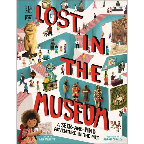 The Met Lost in the Museum - (DK the Met) by  Will Mabbitt (Hardcover) - image 1 of 1