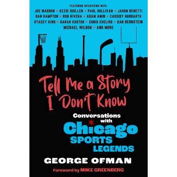 Tell Me a Story I Don't Know - by  George Ofman (Paperback)
