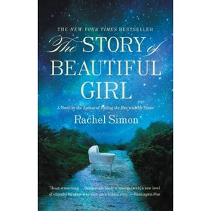 The Story of Beautiful Girl - by  Rachel Simon (Paperback) - 1 of 1