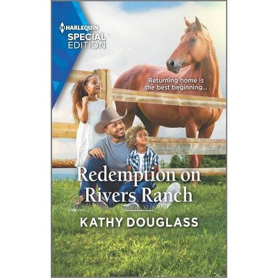 Redemption on Rivers Ranch - (Sweet Briar Sweethearts) by  Kathy Douglass (Paperback)