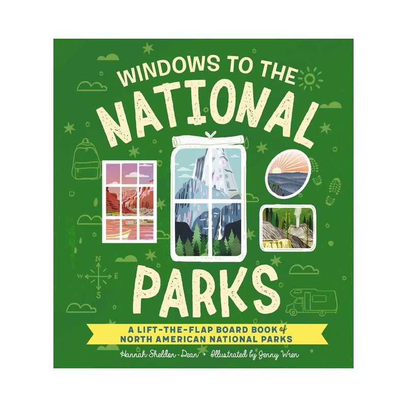 Windows to the National Parks - (Windows to the World) by  Hannah Sheldon-Dean (Board Book), 1 of 2