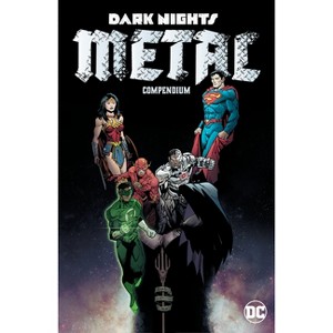 Dark Nights: Metal Compendium - by  Scott Snyder (Paperback) - 1 of 1