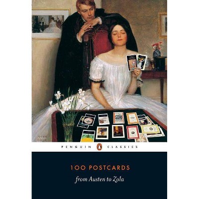 100 Postcards from Austen to Zola - by  Penguin Classics (Hardcover)