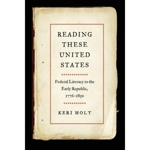 Reading These United States - by Keri Holt - 1 of 1