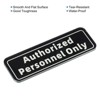Unique Bargains Acrylic Self-Adhesive Decor Business Authorized Personnel Only Sign - 4 of 4