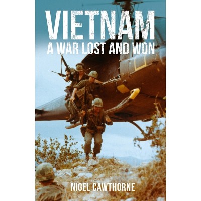 Vietnam - (Sirius Military History) by  Nigel Cawthorne (Paperback)