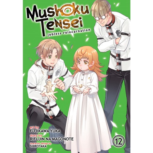 Mushoku Tensei: Jobless Reincarnation (Light Novel) Vol. 12 by