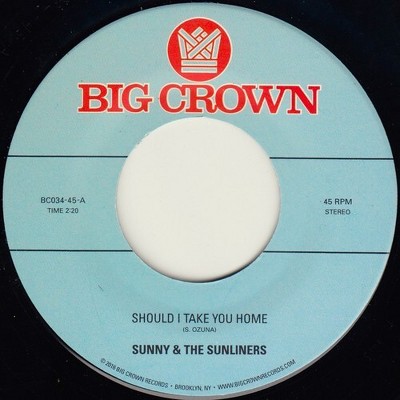 Sunny & Sunliners - Should I Take You Home / My Dream (vinyl 7 Inch ...