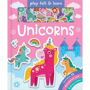 Play Felt Unicorns - (Play Felt & Learn) by  Alice Barker (Board Book) - 1 of 1
