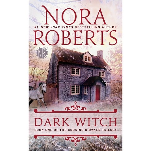 Dark Witch (Reissue) (Paperback) (Nora Roberts) - image 1 of 1