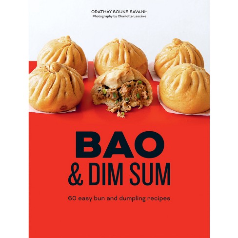 Bao and Dim Sum - by  Orathay Souksisavanh (Hardcover) - image 1 of 1