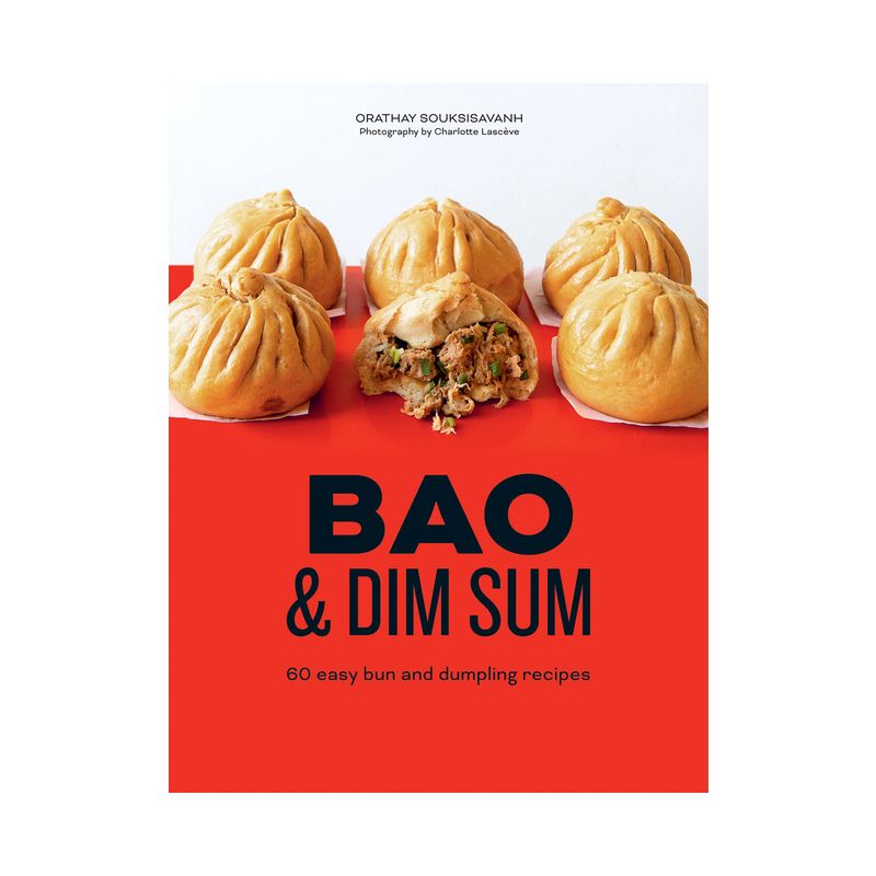 Bao and Dim Sum - by  Orathay Souksisavanh (Hardcover), 1 of 2