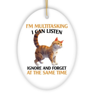 I'm Multitasking Quirky Cat Ornament, Cute and Funny Christmas Gift| OrnamentallyYou