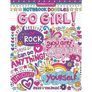 Notebook Doodles Go Girl! - by  Jess Volinski (Paperback)