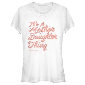 Juniors Womens Gilmore Girls It’s a Mother Daughter Thing T-Shirt - 1 of 4