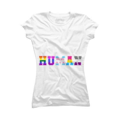 Adult Design By Humans We Are All Human Pride Motto By corndesign T-Shirt