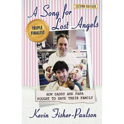 A Song for Lost Angels - by  Kevin Thaddeus Fisher-Paulson (Paperback)