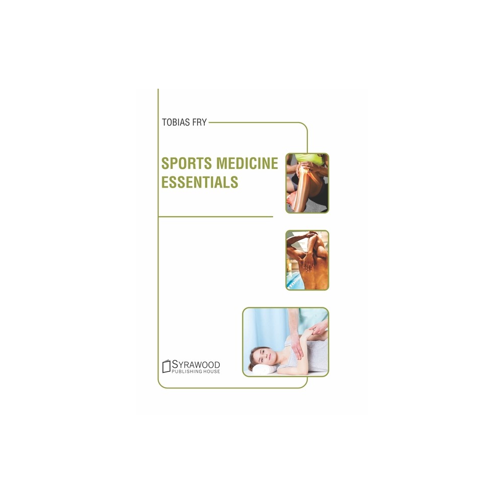 Sports Medicine Essentials - by Tobias Fry (Hardcover)