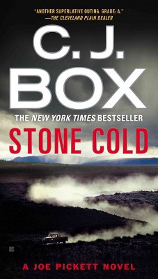 Stone Cold - (Joe Pickett Novels) by  C J Box (Paperback)