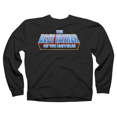 Adult Design By Humans The Best Father of the Universe By Melonseta Sweatshirt