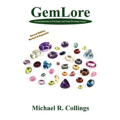 Gemlore - by  Michael R Collings (Paperback)