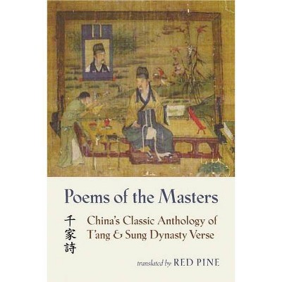 Poems of the Masters - (Paperback)