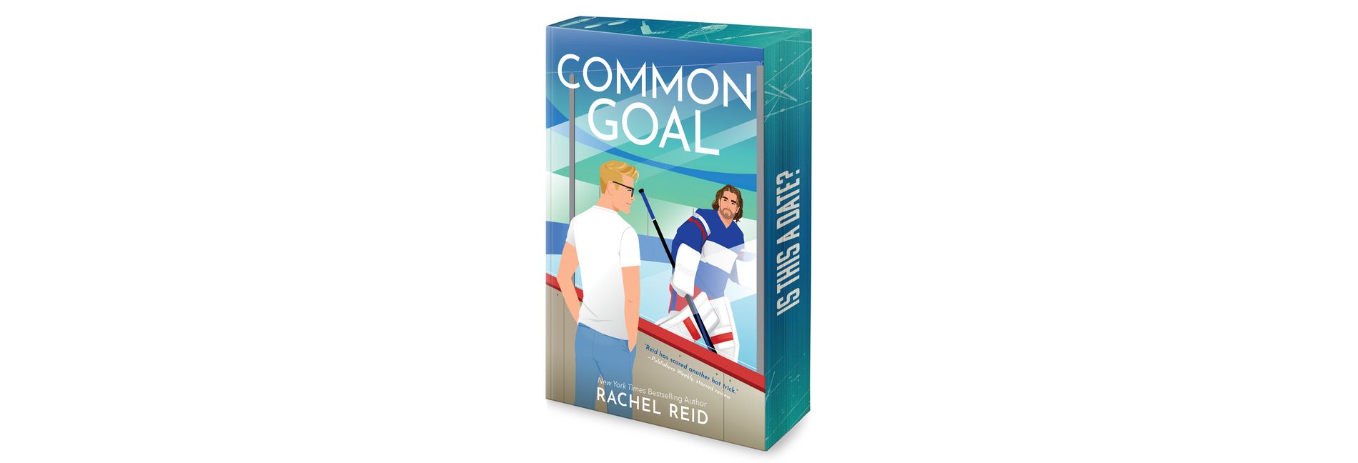 Common Goal Deluxe Limited Edition - (Game Changers: Heated Rivalry Book) by Rachel Reid (Paperback)